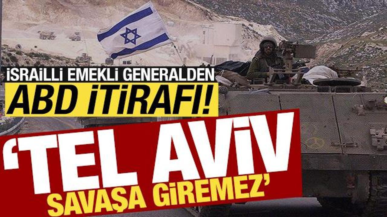 İsrailli emekli generalden ABD itirafı! 'Bölgesel savaşa giremez'